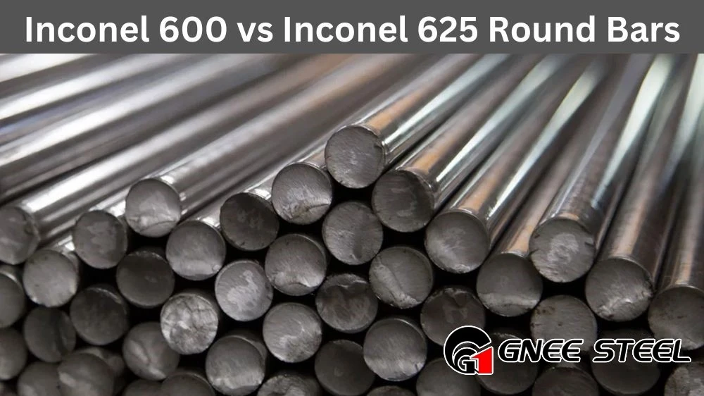 The Difference Between Inconel 600 Bar and Inconel 625 Round Bar The Difference Between Inconel 600 Bar and Inconel 625 Round Bar